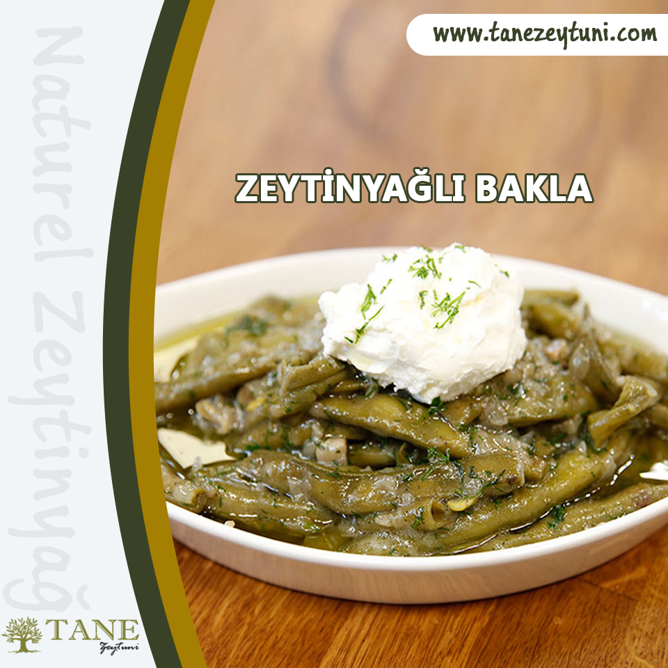 Zeytinyağlı Bakla Zeytinyağlı Bakla